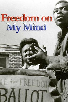 poster for Freedom on My Mind