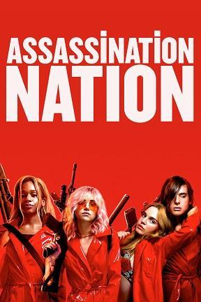 poster for Assassination Nation