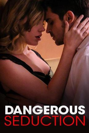 poster for Dangerous Seduction