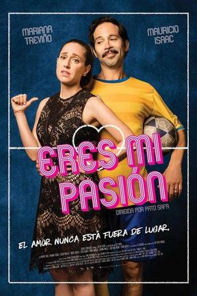 poster for Eres mi pasión