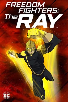 poster for Freedom Fighters: The Ray