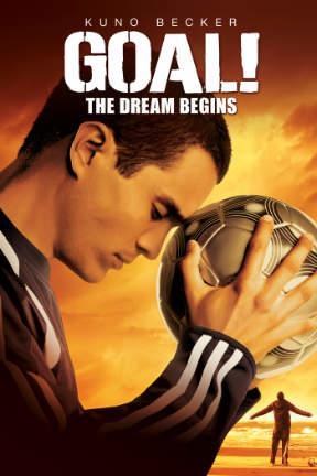 poster for Goal! The Dream Begins