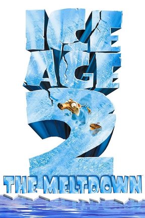 poster for Ice Age: The Meltdown