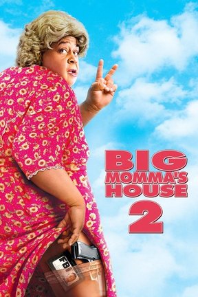 poster for Big Momma's House 2