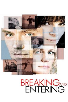 poster for Breaking and Entering