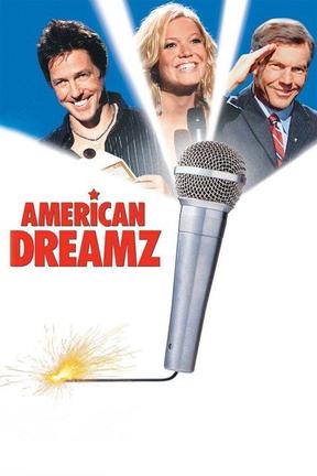 poster for American Dreamz