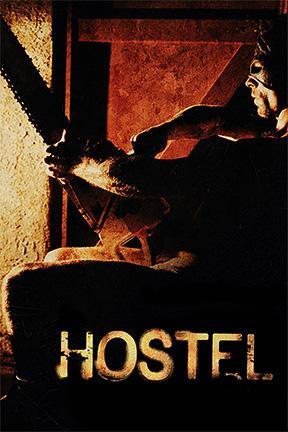 poster for Hostel: Unrated