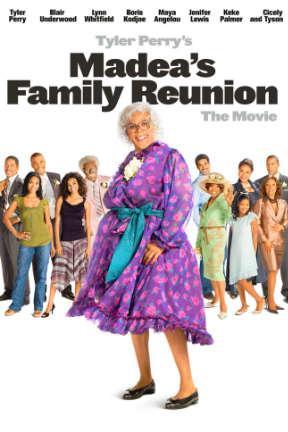 poster for Madea's Family Reunion