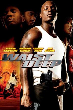 poster for Waist Deep