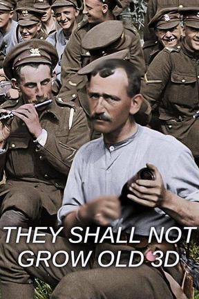 poster for They Shall Not Grow Old