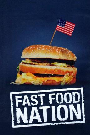 poster for Fast Food Nation