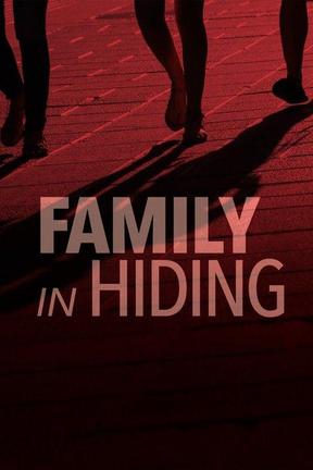 poster for Family in Hiding