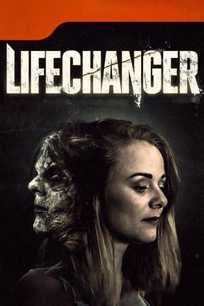 poster for Lifechanger