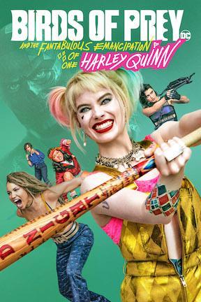 poster for Birds of Prey (and the Fantabulous Emancipation of One Harley Quinn)