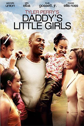 poster for Tyler Perry's Daddy's Little Girls