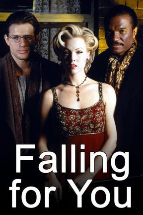 poster for Falling For You