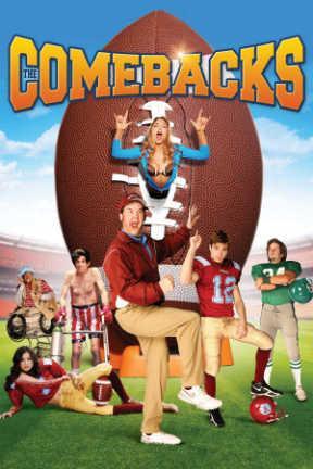 poster for The Comebacks: Unrated