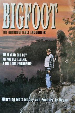 poster for Bigfoot: The Unforgettable Encounter