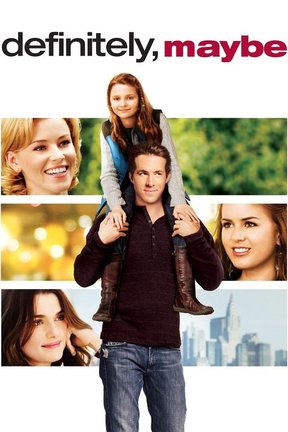 poster for Definitely, Maybe