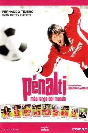 poster for El penalti más largo del mundo