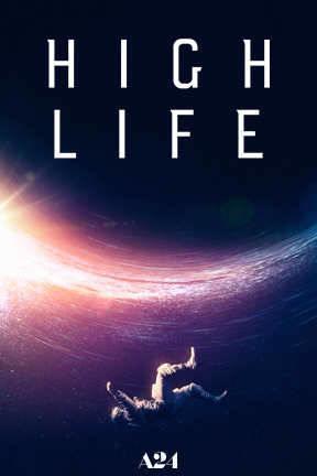 poster for High Life