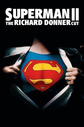 poster for Superman II: The Richard Donner Cut