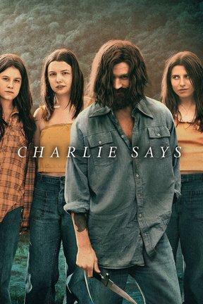 poster for Charlie Says