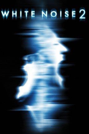 poster for White Noise 2: The Light