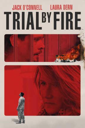 poster for Trial by Fire