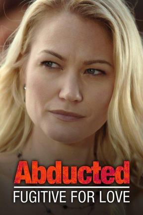 poster for Abducted