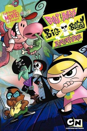 poster for Billy & Mandy's Big Boogey Adventure