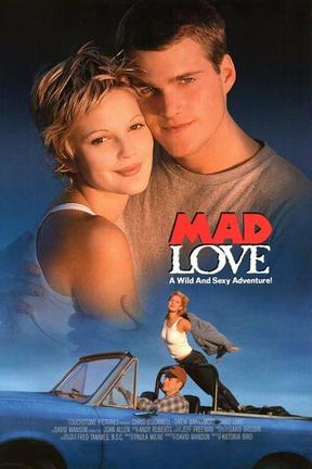 poster for Mad Love