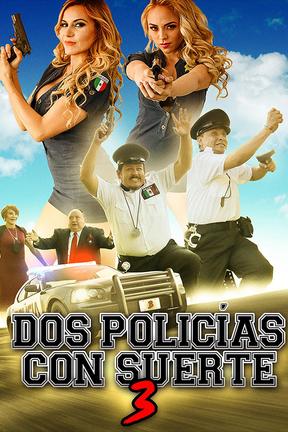 poster for Dos policías con suerte 3