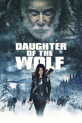 poster for Daughter of the Wolf