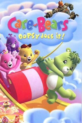 poster for Care Bears: Oopsy Does It!