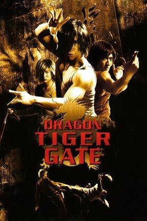 poster for Dragon Tiger Gate