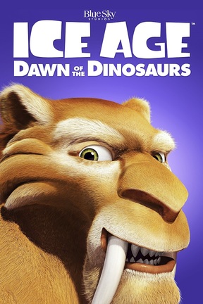 poster for Ice Age: Dawn of the Dinosaurs