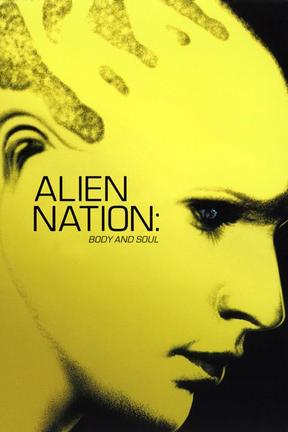 poster for Alien Nation: Body and Soul