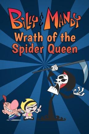 poster for Billy & Mandy: Wrath of the Spider Queen