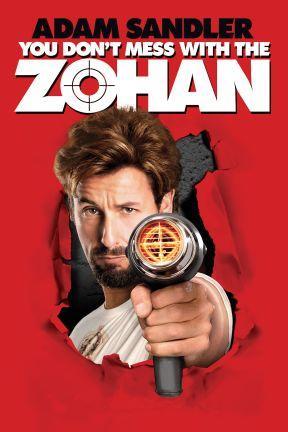 poster for You Don't Mess With the Zohan