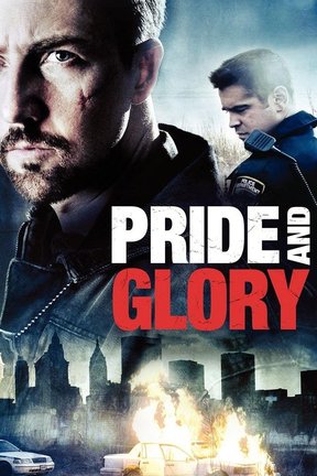 poster for Pride and Glory