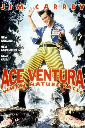 poster for Ace Ventura: When Nature Calls