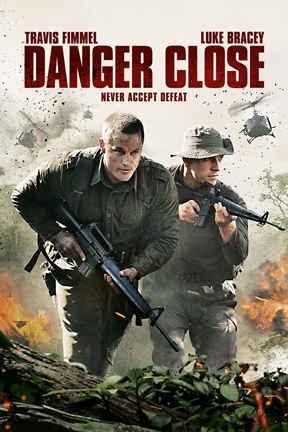 poster for Danger Close