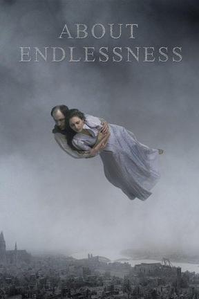 poster for About Endlessness