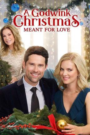 poster for A Godwink Christmas: Meant for Love