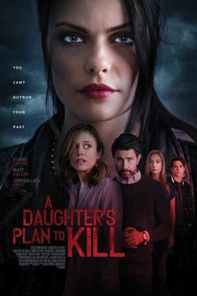 poster for A Daughter's Plan to Kill
