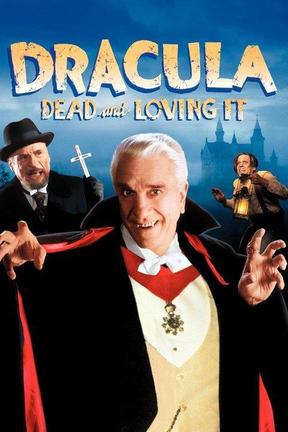 poster for Dracula: Dead and Loving It