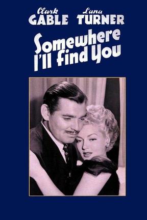 Somewhere I'll Find You: Watch Full Movie Online | DIRECTV