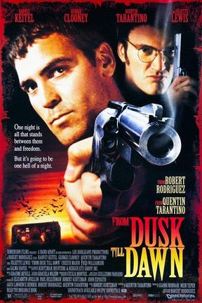 poster for From Dusk Till Dawn