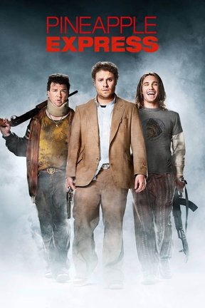 poster for Pineapple Express: Unrated